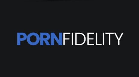 Porn Fidelity