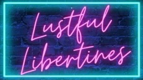 Lustful Libertines